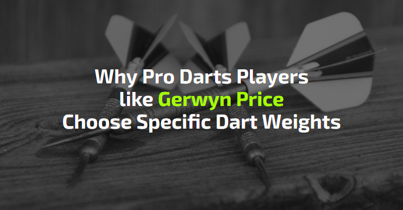 Why dpecific dart weights